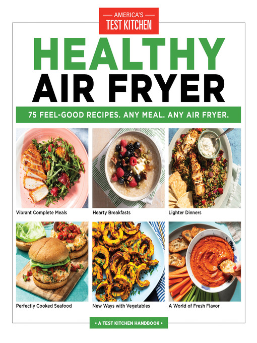 Title details for Healthy Air Fryer by America's Test Kitchen - Available